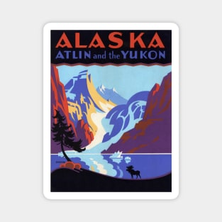 Vintage Travel Poster, Atlin and the Yukon, Alaska Magnet