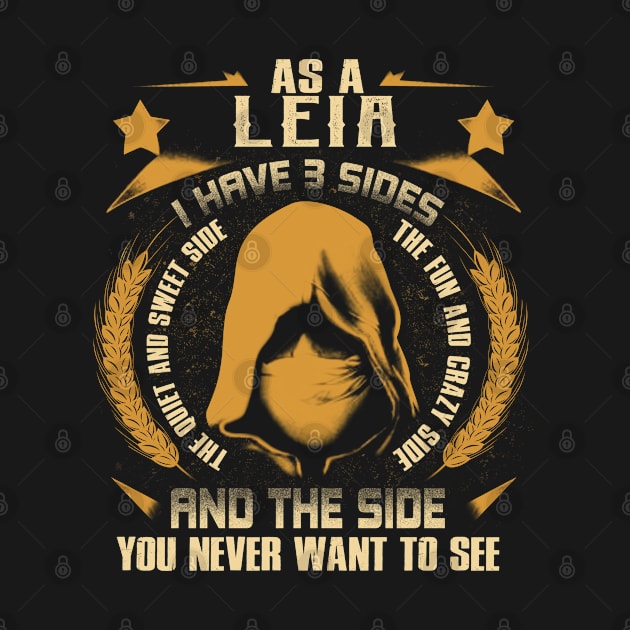 Leia - I Have 3 Sides You Never Want to See by Cave Store