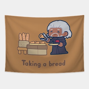 Taking a bread Tapestry