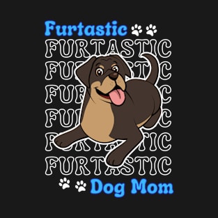 Rottweiler Dog Mom Cute Rottweiler Furtatsic Dog Mom Dog Lover T-Shirt