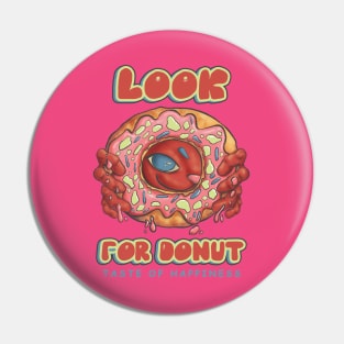 Look For Donut-Taste Of Happiness Pin