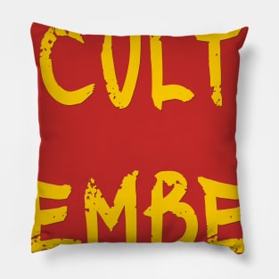 Cult member Pillow