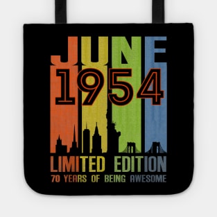 June 1954 70 Years Of Being Awesome Limited Edition Tote