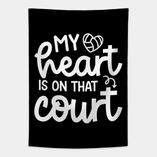 My Heart Is On That Court Volleyball Mom Cute Funny Tapestry