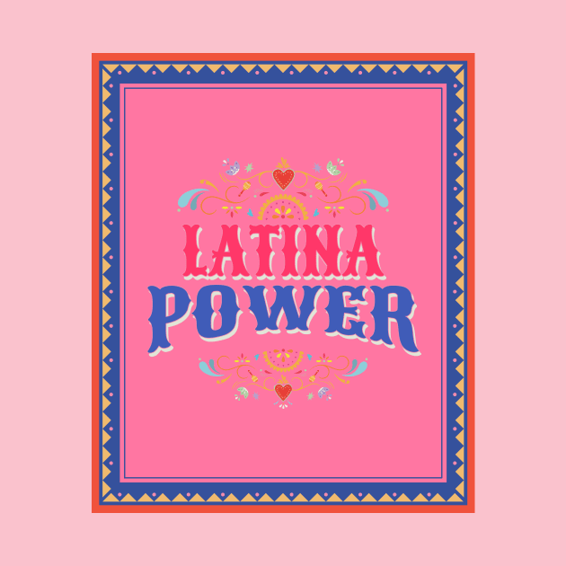 Latina Power by Tip Top Tee's