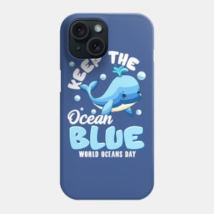 Keep The Ocean Blue Earth Day Arbor Oceans Phone Case