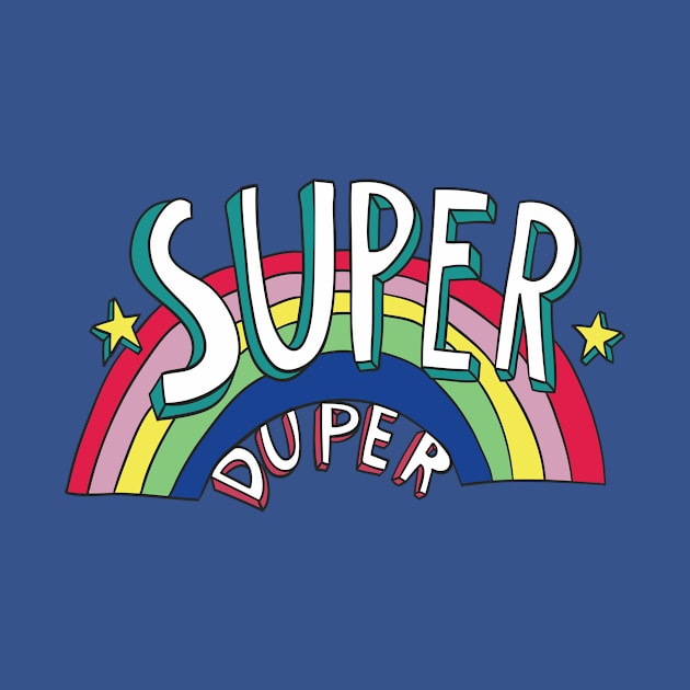 Super Duper Hand Drawn Seventies Style Rainbow Graphic by LittleBunnySunshine