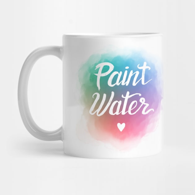 Paint Water - Paint Water - Mug