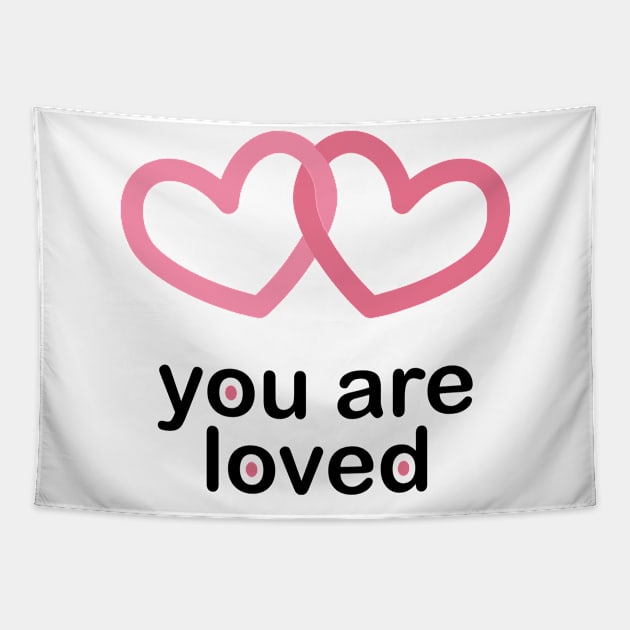 You Are Loved with Intertwined Hearts Tapestry by JoeHx