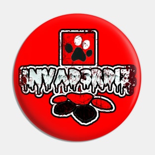 Invad3r Bloody Paws Pin