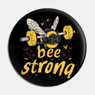 bee strong Pin