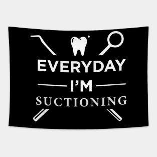 Everyday I'm Suctioning Tapestry