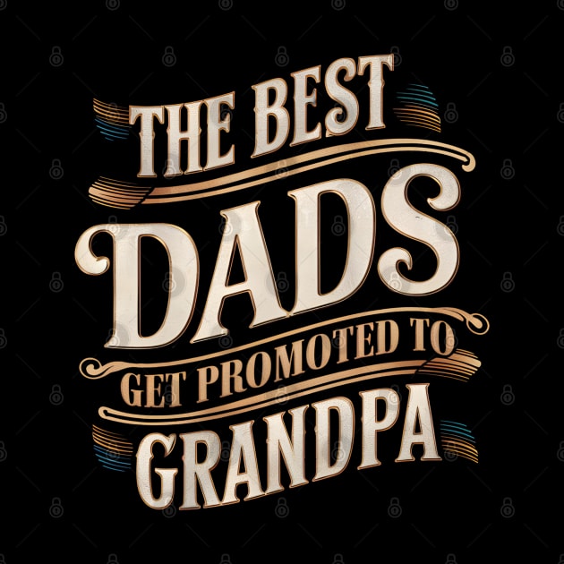 Dad Grandpa Fathers Day by Prints.Berry