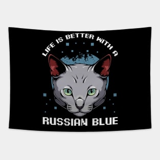 Life Is Better With A Russian Blue - Cat Lover Tapestry