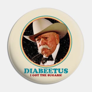 Diabeetus I Got The Sugars! Retro Style Pin