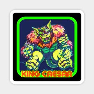 KING CAESAR Magnet