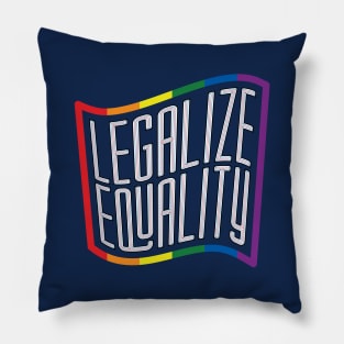 Legalize Equality - Rainbow Outline Pillow