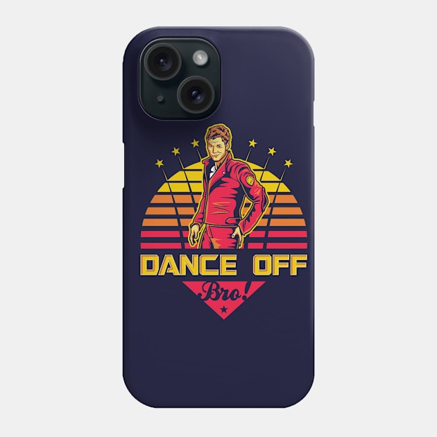 Dance Off Bro! Phone Case by Olipop