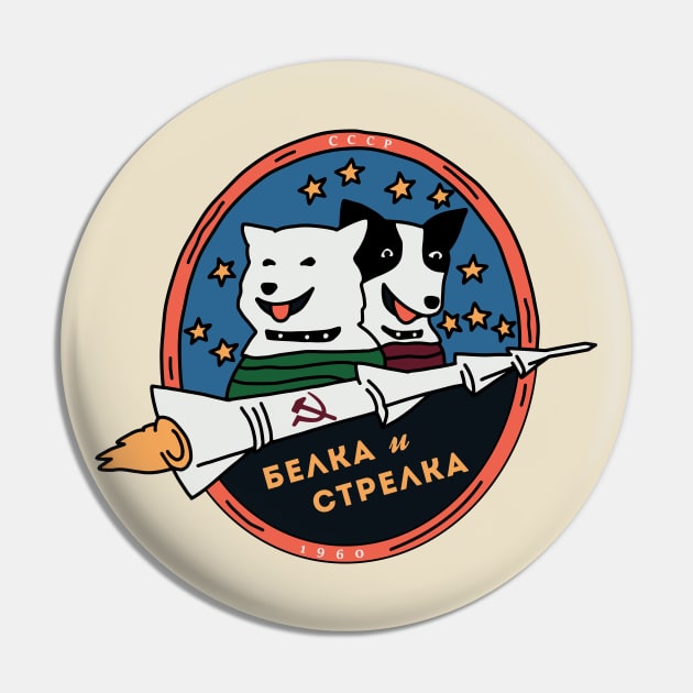 Belka And Strelka First Space Travelers Pin by okpinsArtDesign