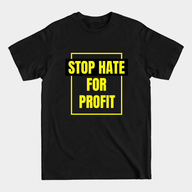 Discover Stop Hate for Profit Shirt, Stop Hate Short Sleeve Tee, Stop Hate Movement Shirt, Stop The Violence Shirt, My Life Matters - Stop Hate For Profit - T-Shirt