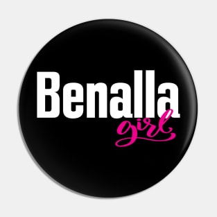 Benalla Girl Australia Raised Me Pin