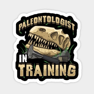 Paleontologist In Training Dinosaur Obsessed Dino Magnet