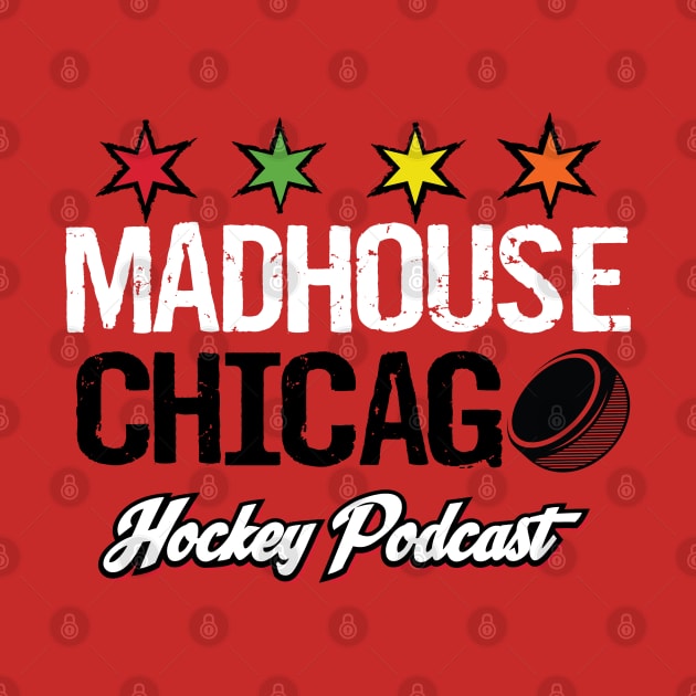 Madhouse Primary Logo (Red Shirts) by Madhouse Chicago Hockey Podcast