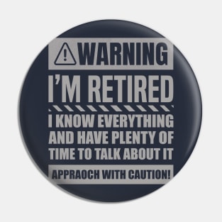 Retirement Design For Men Women Retiree Retired Retirement Pin