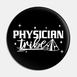 Best Physician Tribe Retirement 1st Day of Work Appreciation Job Pin