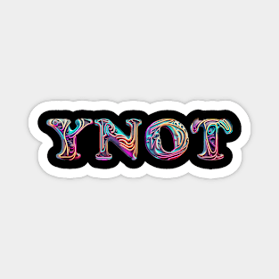 Ynot Magnet