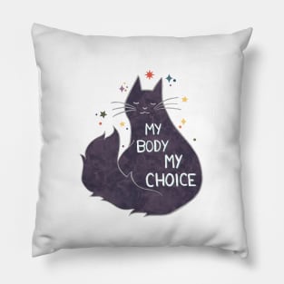 My Body My Choice Pillow