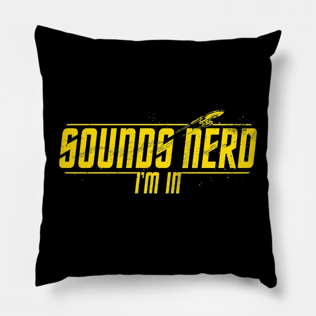 Sounds Nerd - 3 Pillow by teesgeex