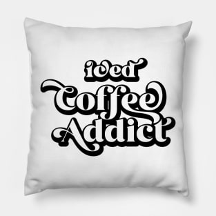 Iced Coffee Addict Pillow