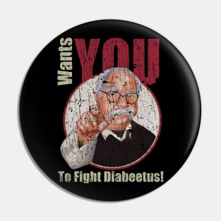 RETRO STYLE - TO FIGHT DIABEETUS Pin