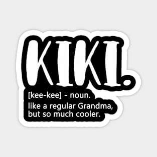 Kiki Like A Regular Grandma But Er Mothers Day Kiki Magnet