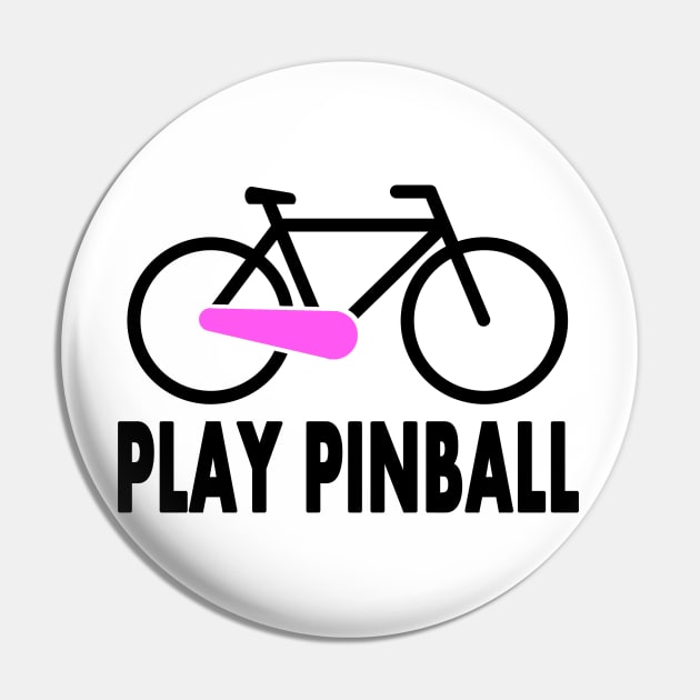 Bicycle Pinball black/pink Pin by Uwantmytees