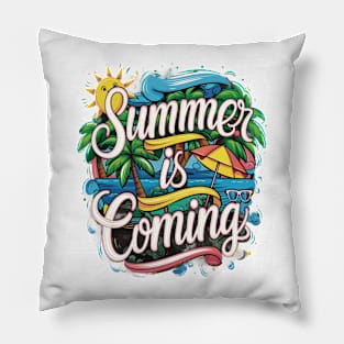 summer is coming Pillow