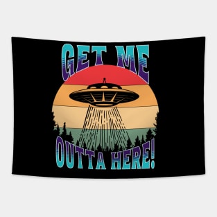 UFO Get Me Outta Here! Tapestry