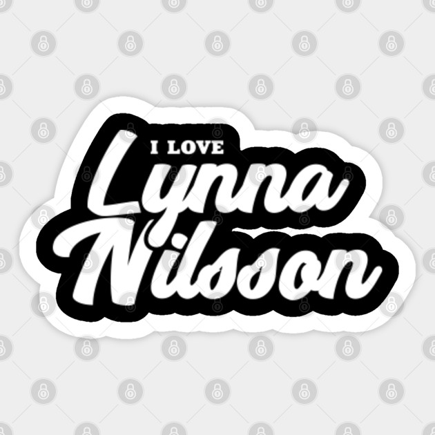 I Love Lynna Nilsson Celebrity Autocollant Teepublic Fr