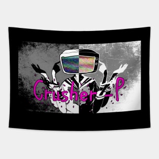 CRUSHER -P Tapestry