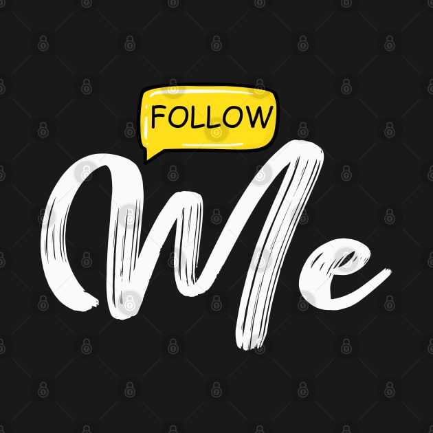 Follow Me by koolteas