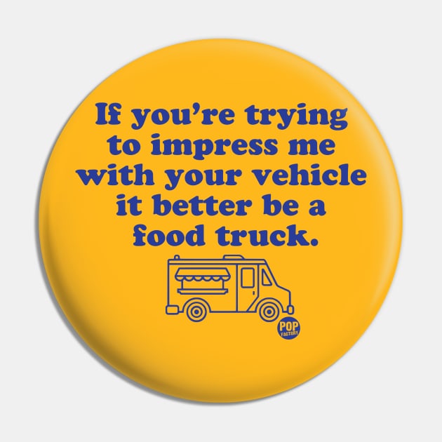 FOOD TRUCK Pin by toddgoldmanart