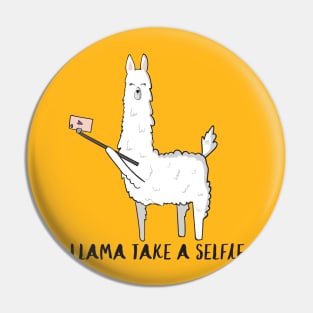 Llama Take A Selfie- Funny Llama Gifts Pin