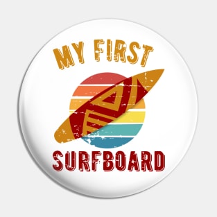 My first surfboard Pin