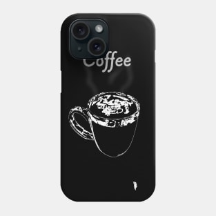 Coffee mug , white sketch with inscription Phone Case