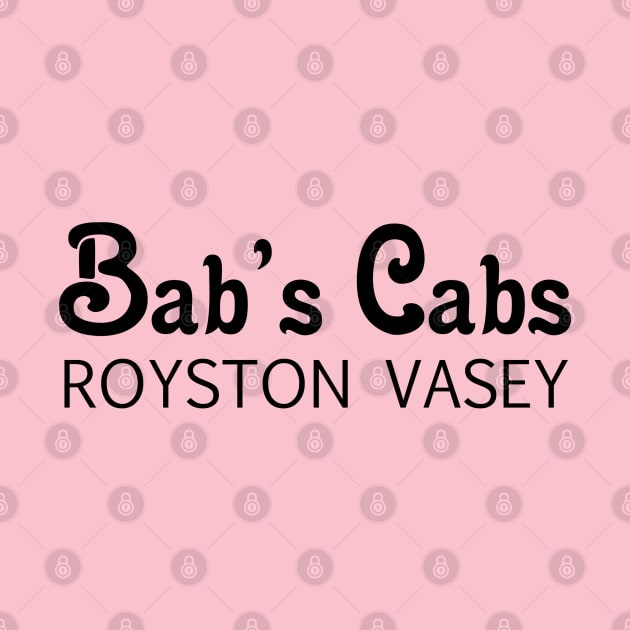 Bab's Cabs Royston Vasey by RobinBegins