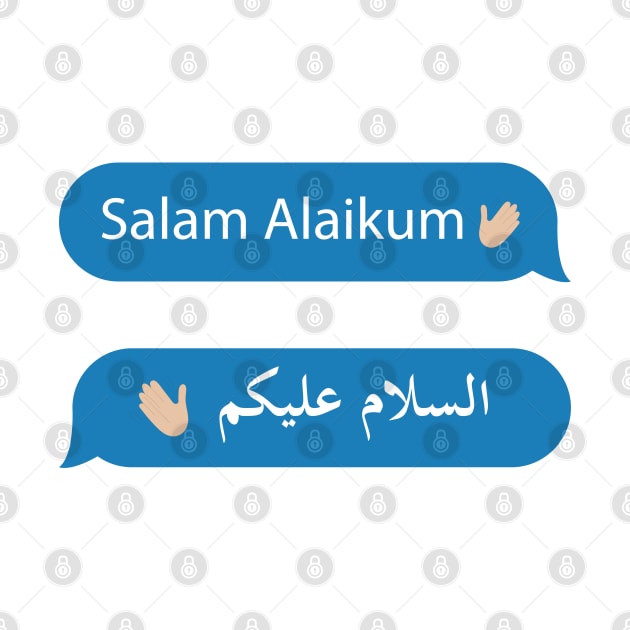 the Greeting of Islam - Imessage - Text Bubble - Text Message - Salaam Alaikum by Tilila