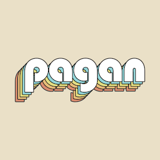 Pagan - Retro Rainbow Typography Faded Style T-Shirt