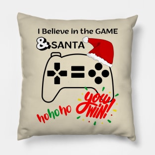 I Believe is the Game and Santa Pillow