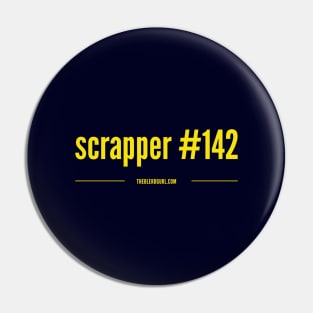 scrapper #142 - yellow Pin